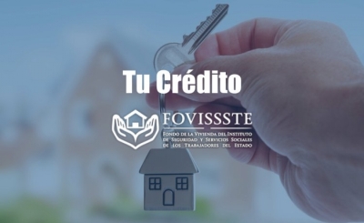 &iexcl;Conoce los nuevos cr&eacute;ditos tradicionales FOVISSSTE 2019!